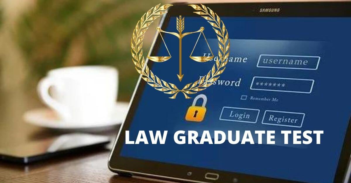 LAW GRADUATE TEST