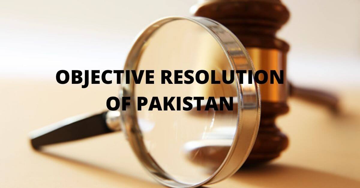 OBJECTIVE RESOLUTION OF PAKISTAN