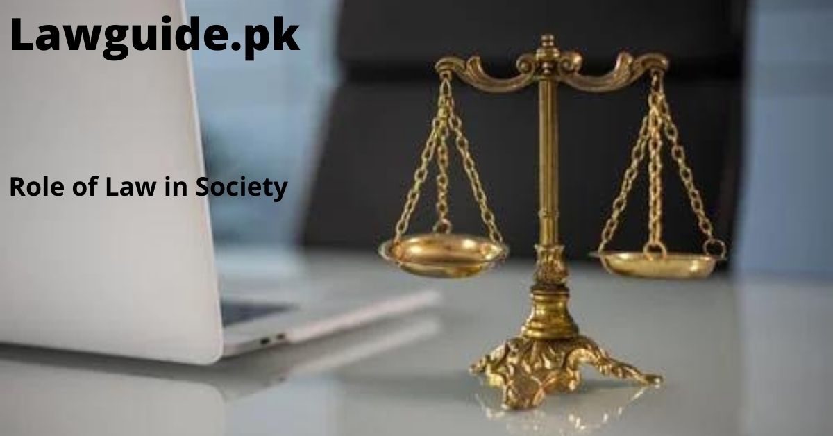 Role of Law In Societry